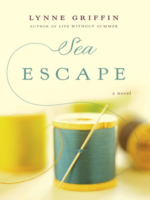 Title details for Sea Escape by Lynne Griffin - Available